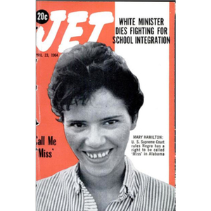 New York CORE member &#039;Miss Mary&#039; Hamilton on the cover of Jet, April 1964